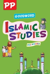 Goodword Islamic Studies: Pre-Primer