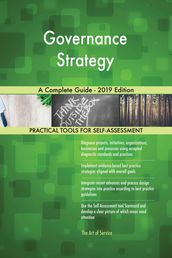 Governance Strategy A Complete Guide - 2019 Edition
