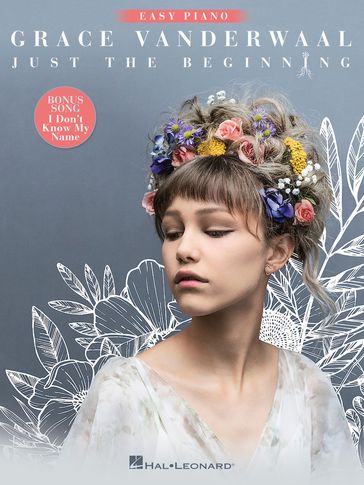 Grace Vanderwaal - Just the Beginning Songbook - GRACE VANDERWAAL