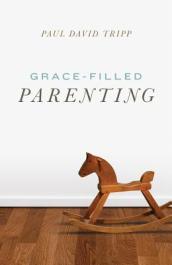 Grace¿Filled Parenting (Pack of 25)