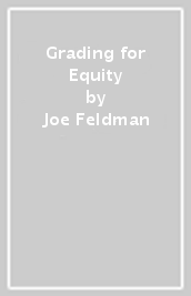 Grading for Equity