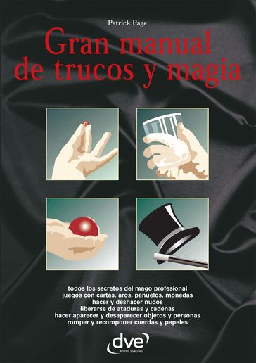 Gran manual de trucos y magia - Patrick Page