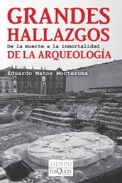 Grandes hallazgos de la arqueología