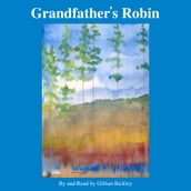 Grandfather s Robin