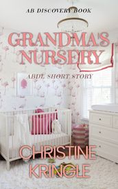 Grandma s Nursery
