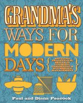 Grandma s Ways For Modern Days