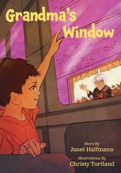 Grandma s Window