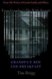 Grandpa s Bed and Breakfast