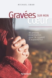 Gravées sur mon coeur