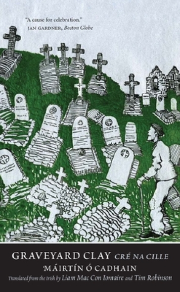 Graveyard Clay - Mairtin O Cadhain