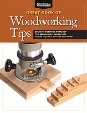 Great Book of Woodworking Tips