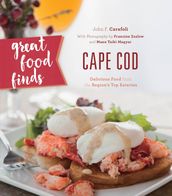 Great Food Finds Cape Cod