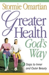 Greater Health God s Way