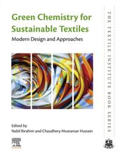 Green Chemistry for Sustainable Textiles