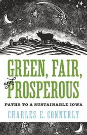 Green, Fair, and Prosperous