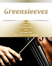Greensleeves Pure sheet music for piano traditional tune arranged by Lars Christian Lundholm