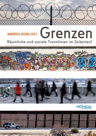 Grenzen - Andrea Komlosy