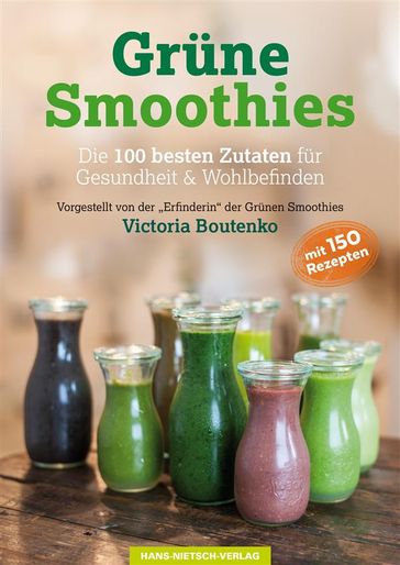 Grüne Smoothies - Victoria Boutenko