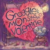 Groggle s Monster Valentine