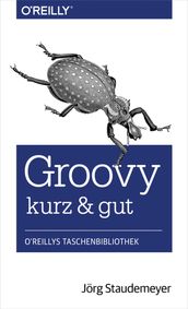 Groovy kurz & gut