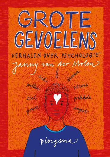 Grote gevoelens - Janny van der Molen