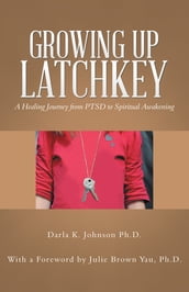 Growing up Latchkey