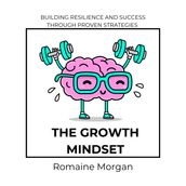 Growth Mindset, The
