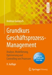 Grundkurs Geschäftsprozess-Management