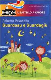 Guardasu e Guardagiù