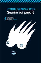 Guarire coi perché