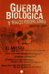 Guerra Biológica & Bioterrorismo