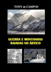 Guerra E Montanhas Raiadas No Ártico