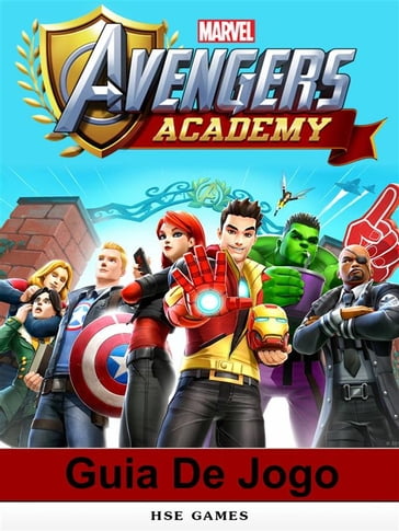Guia De Jogo Marvel Avengers Academy - Joshua Abbott