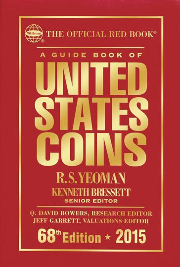 A Guide Book of United States Coins 2015 - R.S. Yeoman