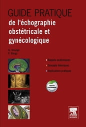Guide Pratique de l échographie obstétricale et gynécologique