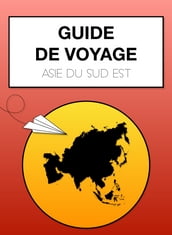 Guide de voyage - Asie du sud-est