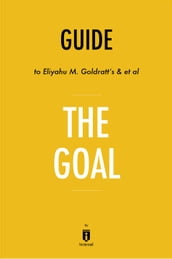 Guide to Eliyahu M. Goldratt