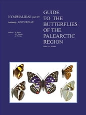 Guide to the Butterflies of the Palearctic Region Nymphalidae part III Subfamily Apaturinae