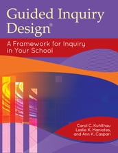 Guided Inquiry Design®
