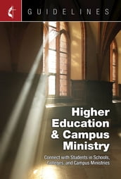 Guidelines Higher Education & Campus Ministry