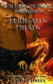 Guild of Dragon Warriors, Terigan s Trials