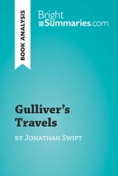Gulliver s Travels by Jonathan Swift (Book Analysis)