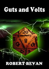 Guts and Volts