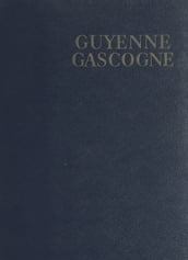 Guyenne, Gascogne