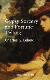 Gypsy Sorcery and Fortune Telling