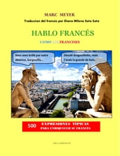 HABLO FRANCÉS COMO LOS FRANCESES