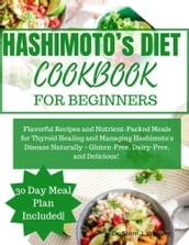 HASHIMOTO S DIET COOKBOOK FOR BEGINNERS