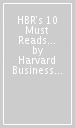 HBR s 10 Must Reads for Executive Teams