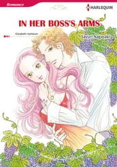 IN HER BOSS S ARMS (Harlequin Comics)