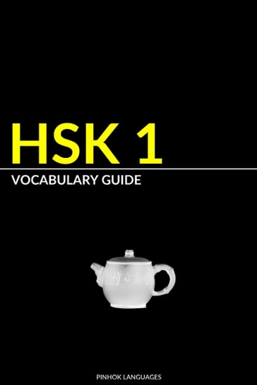 HSK 1 Vocabulary Guide: Vocabularies, Pinyin and Example Sentences - Pinhok Languages